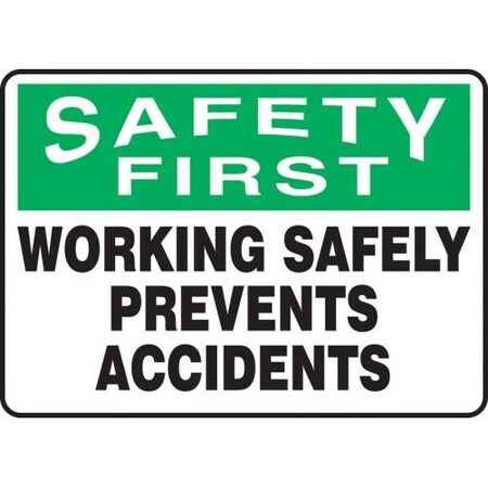 OSHA SAFETY FIRST SAFETY SIGN MGNF913XL